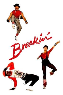 breakin movie where to watch: A Cinematic Journey Through Time and Space